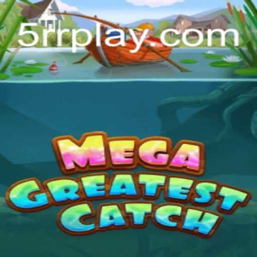 Descubra o Fascinante Mundo de MegaGreatestCatch: O Jogo que Conquista Multidões